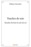 Touches de soie (French Edition) 2414345489 Book Cover
