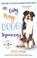 Easy Peasy Doggy Squeezy 1788703413 Book Cover