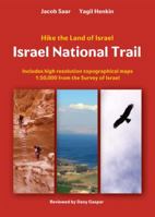 Israel National Trail - Third Edition (2016) 9654204665 Book Cover