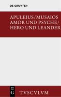 Amor und Psyche/Hero und Leander 3110356147 Book Cover