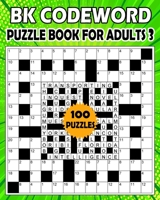 BK Codeword puzzle book for adults 3: codebreaker puzzle book for adults & seniors - 100 Puzzle from B08WZH57BX Book Cover