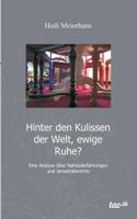 Hinter Den Kulissen Der Welt, Ewige Ruhe? 3955293424 Book Cover