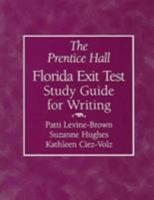 The Prentice Hall Florida Exit Test Study Guide for Writing 0131116525 Book Cover