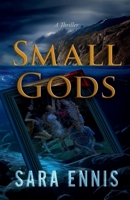 Small Gods: A Thriller B0CM7ZXWVD Book Cover