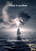 Oltre il confine 0244106282 Book Cover