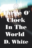 @ Three O’ Clock in the World: Where Night Is Not Reconciled 1669877000 Book Cover