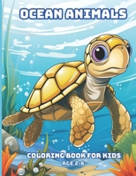 Ocean animals: Coloring book for kids B0CM3TDC6R Book Cover