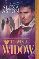 To Win a Widow 1961275414 Book Cover