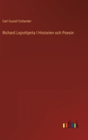 Richard Lejonhjerta I Historien Och Poesin (1858) 1166286339 Book Cover