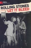 Rolling Stones and the Making of Let It Bleed 1903318777 Book Cover