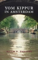 Yom Kippur in Amsterdam 0815609981 Book Cover