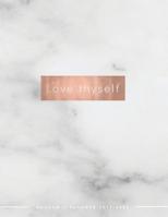 Love Thyself Academic Planner 2019-2020: Weekly & Monthly View Planner | Achieve Your Goals & Increase Productivity | Marble + Rose Gold Motivational Quote (Pretty Student Planners) 1095509969 Book Cover