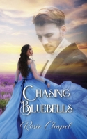 Chasing Bluebells 0648836568 Book Cover
