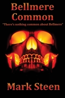 Bellmere Common 1501067753 Book Cover