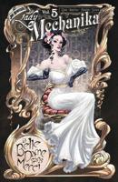 Lady Mechanika, Vol. 5: La Belle Dame Sans Merci 1949328015 Book Cover