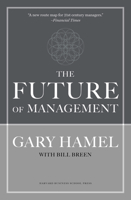 The Future of Management 1422102505 Book Cover