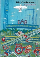 Die Geldmeister 3756217841 Book Cover