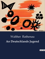 An Deutschlands Jugend B0BWSVDPHK Book Cover