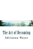 The Art of Becoming 1492341134 Book Cover