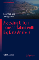 Assessing Urban Transportation with Big Data Analysis 9811933375 Book Cover