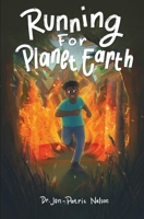 Running For Planet Earth B09Z5XLXXB Book Cover