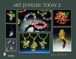 Art Jewelry Today 2 0764330659 Book Cover