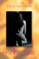His 1st time 0595304222 Book Cover