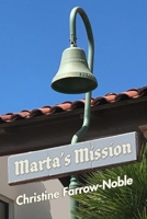 Marta's Mission B0CHL46ZTJ Book Cover