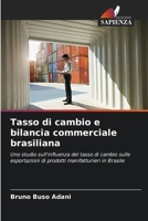 Tasso di cambio e bilancia commerciale brasiliana (Italian Edition) 6209847102 Book Cover