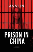 Prison in China B0F4HSGCBT Book Cover
