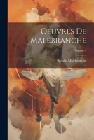 Oeuvres de Malebranche; Volume 4 1021886068 Book Cover