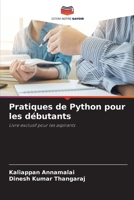 Pratiques de Python pour les débutants 6205757206 Book Cover