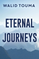 Eternal Journeys 178830831X Book Cover