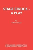 Stage Struck 0573114145 Book Cover