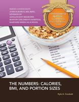 The Numbers: Calories, BMI, and Portion Sizes 1422228835 Book Cover