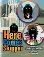 Here Comes Skipper 1644600412 Book Cover