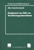 Kundenwert aus Sicht von Versicherungsunternehmen 3835003534 Book Cover