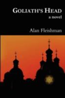 Goliath's Head 1449946534 Book Cover