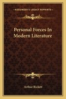 Personal Forces In Modern Literature 143049445X Book Cover