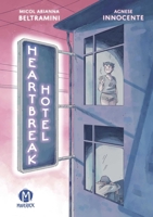 Heartbreak Hotel 1545820422 Book Cover