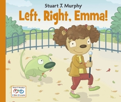 Left, Right, Emma! 1580894739 Book Cover