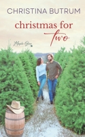 Christmas for Two (A Maple Glen Romance) B088B4JCV3 Book Cover