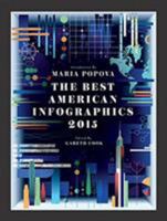 The Best American Infographics 2015 0544542703 Book Cover
