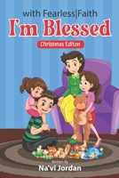 with FearlessFaith: I'm Blessed B0BPGQC8WW Book Cover