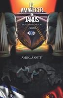 El Amanecer de Janus: El ataque al Canal de Panama 9962174961 Book Cover