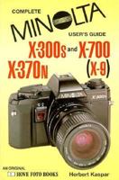 Minolta X300/X700/X-370N/X9 (Hove User's Guide) 0906447720 Book Cover