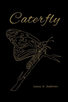 Caterfly B08LN5KPVV Book Cover