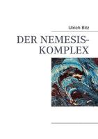 DER NEMESIS-KOMPLEX 3837078760 Book Cover