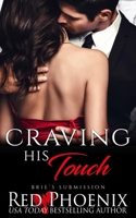 Craving His Touch 1950624153 Book Cover