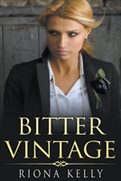 Bitter Vintage 1393509673 Book Cover